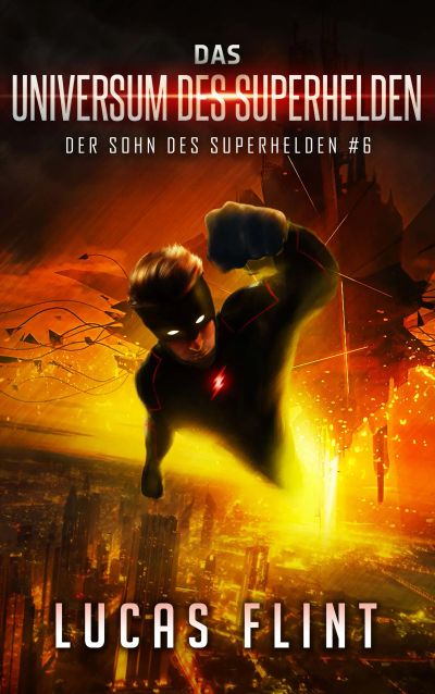 Das Universum des Superhelden