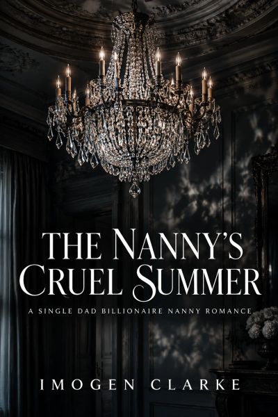 The Nanny's Cruel Summer