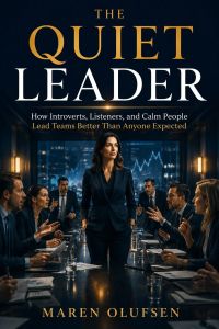 The Quiet Leader
