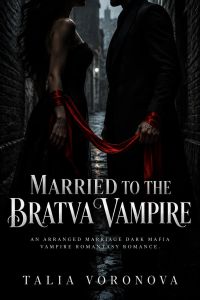 Married to the Bratva Vampire