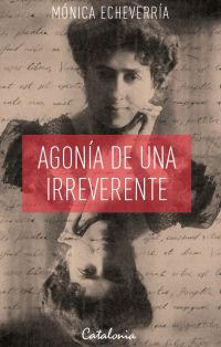 Agonía de una irreverente