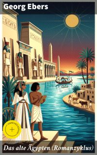 Das alte Ägypten (Romanzyklus)