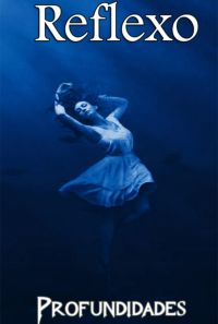 Reflexo -  Profundidades