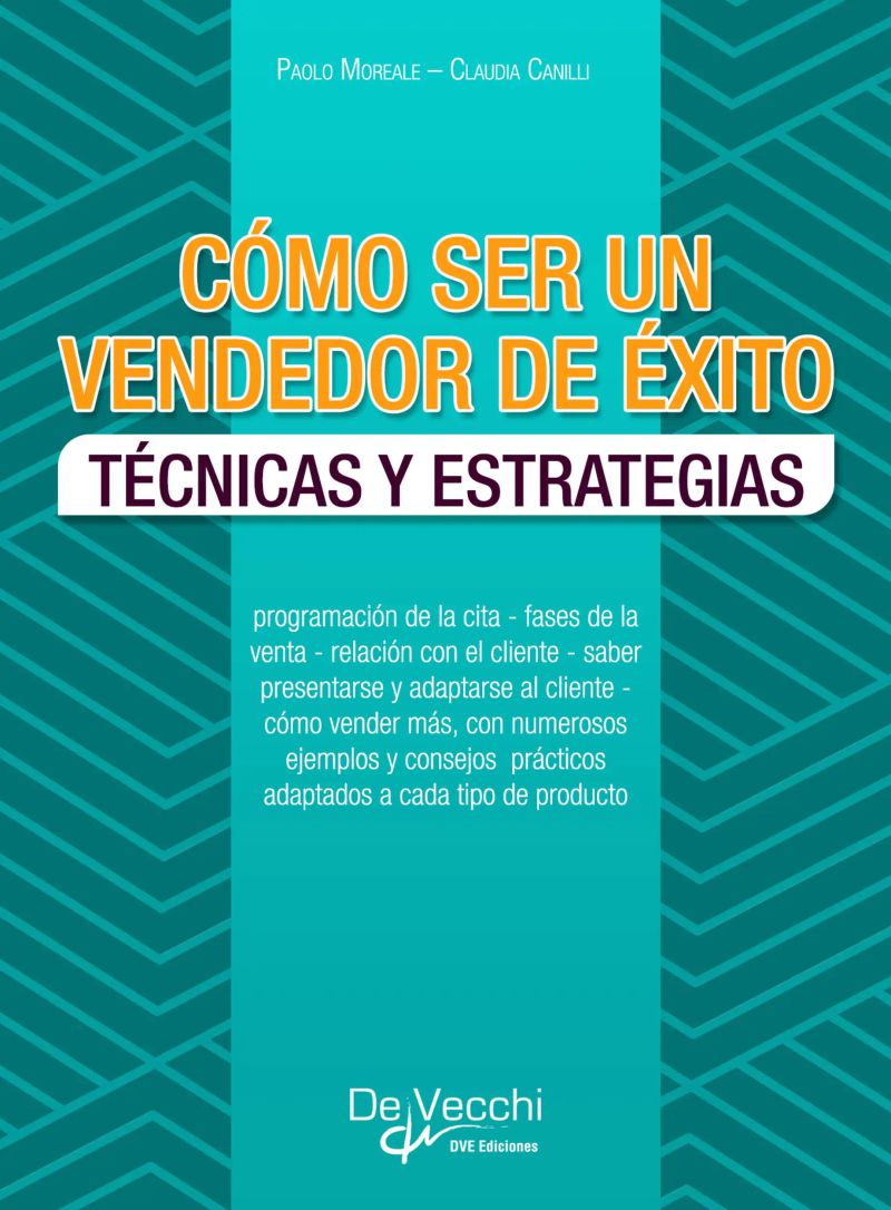 Cómo ser un vendedor de éxito
