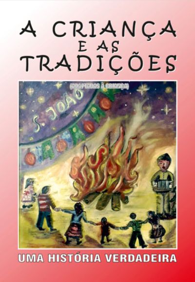 A Criança E As Tradições