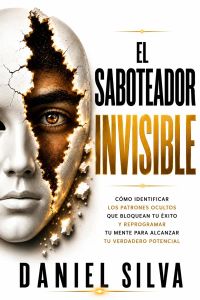 El saboteador invisible