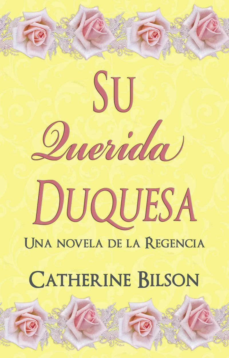 Su Querida Duquesa