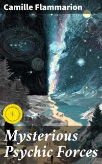 Mysterious Psychic Forces