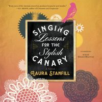 Singing Lessons for the Stylish Canary