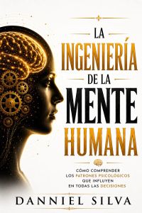 La ingeniería de la mente humana
