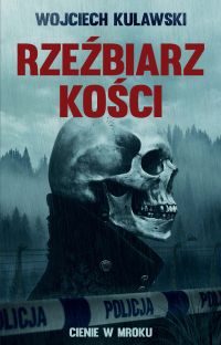 Rzeźbiarz kości. Cienie w mroku