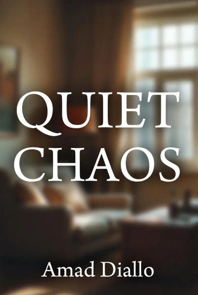 QUIET CHAOS