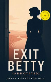 Exit Betty (Annotated)