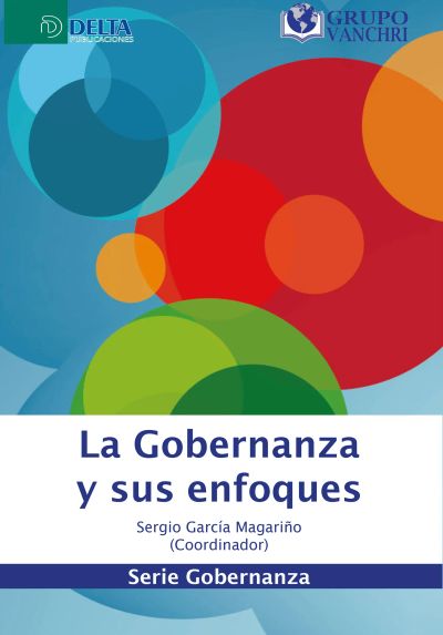 La Gobernanza Y Sus Enfoques