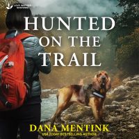 Hunted On The Trail