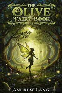 The Olive Fairy Book
