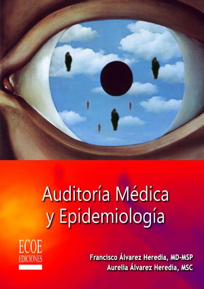 Auditoría médica y epidemiología - 1ra edición