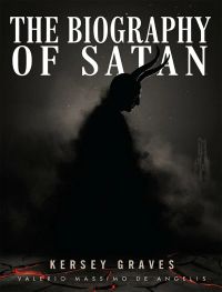 The Biography of Satan