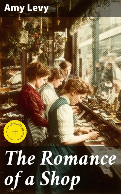 The Romance of a Shop