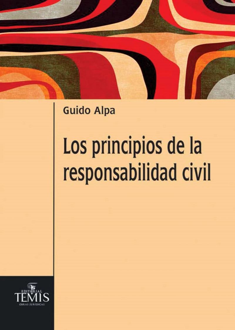 Los principios de la responsabilidad civil