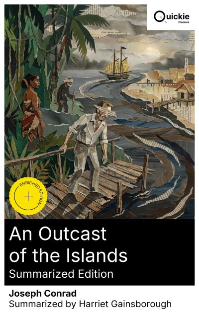 An Outcast of the Islands (Summarized Edition)