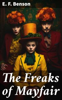 The Freaks of Mayfair