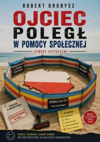 OJCIEC POLEGŁ W POMOCY SPOŁECZNEJ
