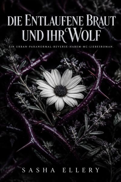Die entlaufene Braut und ihr Wolf