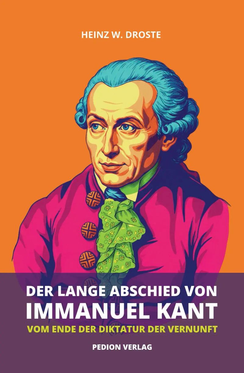 Der lange Abschied von Immanuel Kant