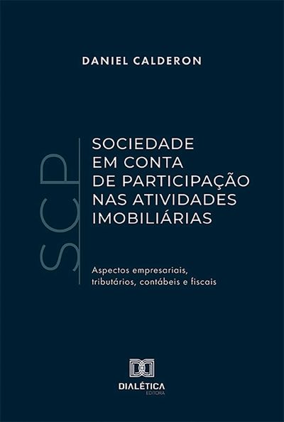 Sociedade em Conta de Participação (SCP) nas Atividades Imobiliárias