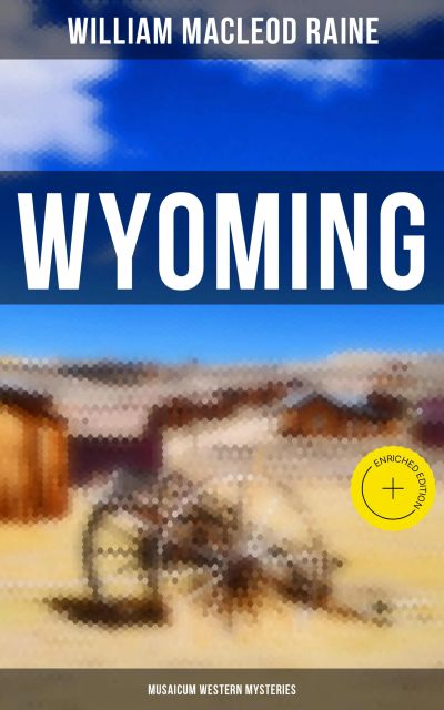 Wyoming (Musaicum Western Mysteries)