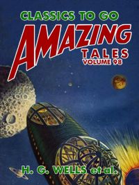 Amazing Tales Volume 98