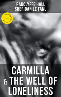 Carmilla & The Well of Loneliness