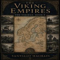 The Viking Empires