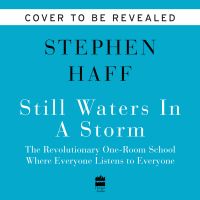 Still Waters in a Storm