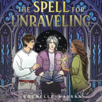 The Spell for Unraveling