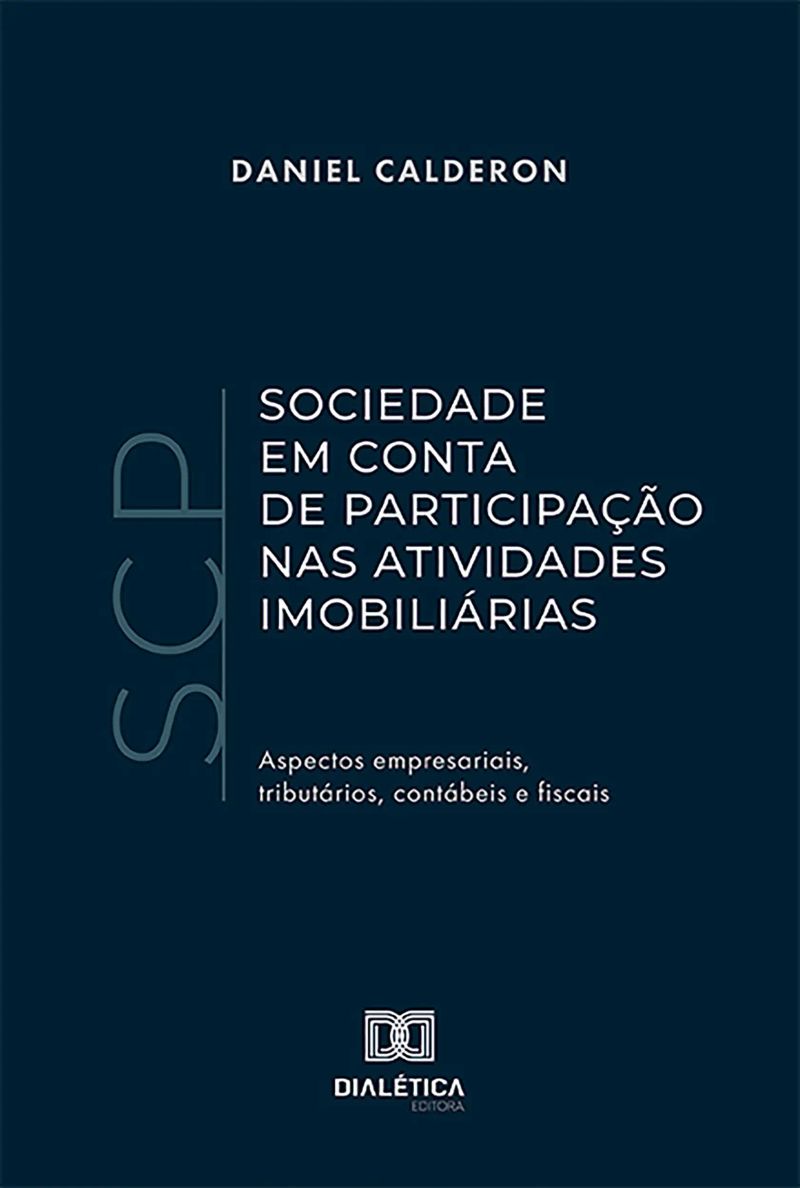 Sociedade em Conta de Participação (SCP) nas Atividades Imobiliárias