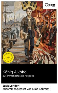 König Alkohol (Zusammengefasste Ausgabe)