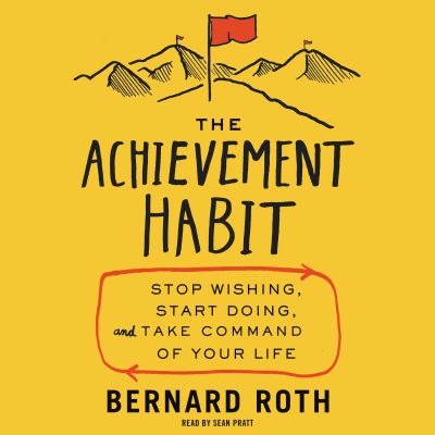 The Achievement Habit