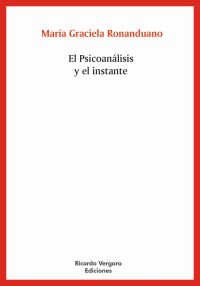 El psicoanálisis y el Instante
