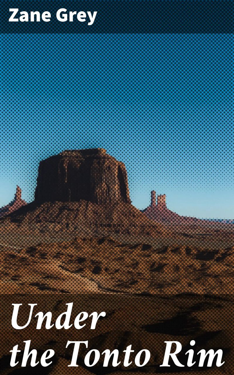 Under the Tonto Rim