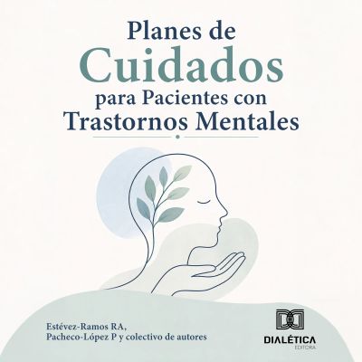 Planes de Cuidados para Pacientes con Trastornos Mentales