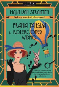 Frania Tańska i Kolekcjoner Widmo