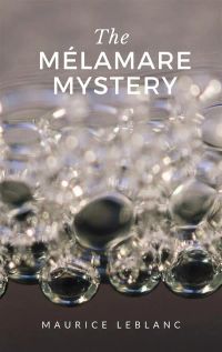 The Mélamare Mystery
