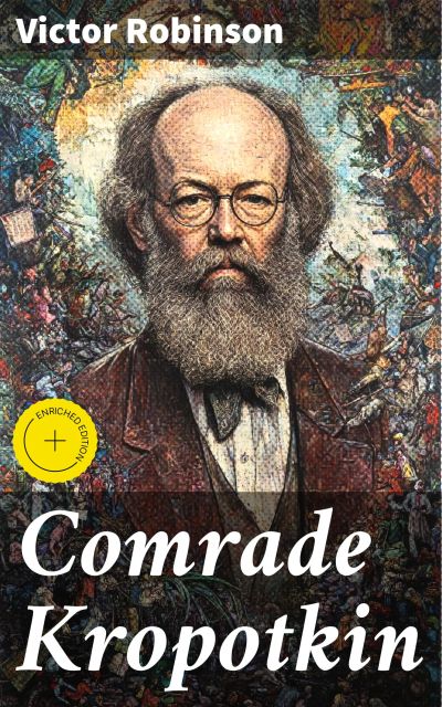 Comrade Kropotkin