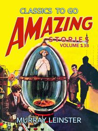 Amazing Tales Volume 138
