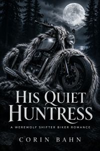 His Quiet Huntress