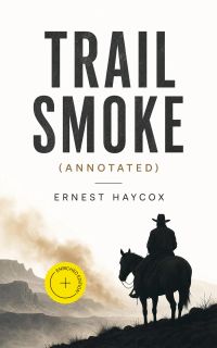 Trail Smoke (Annotated)