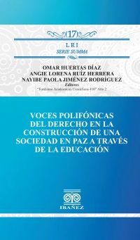 Voces polifónicas del derecho en la construcción de una sociedad en paz a través de la educación