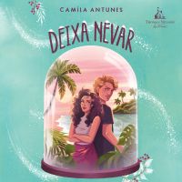 Deixa nevar – Em breve uma série da Netflix com Isabelle Drummond